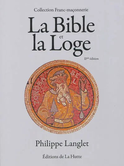 La Bible et la loge