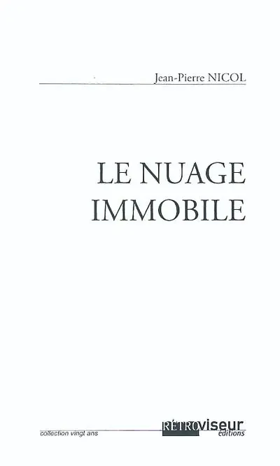 Le nuage immobile
