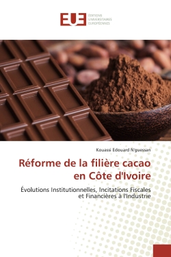 Réforme de la filière cacao...