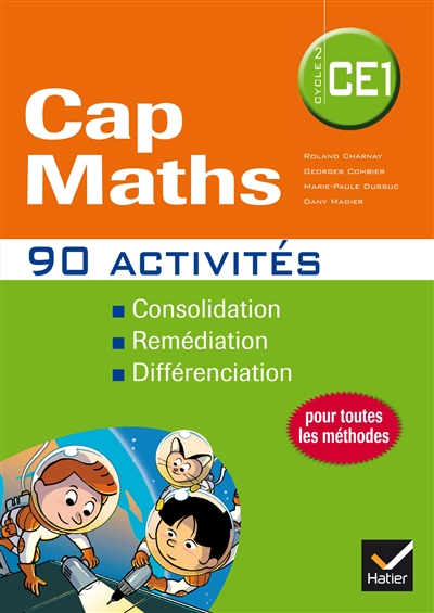 Cap Maths ; 90 activités : CE1, cycle 2