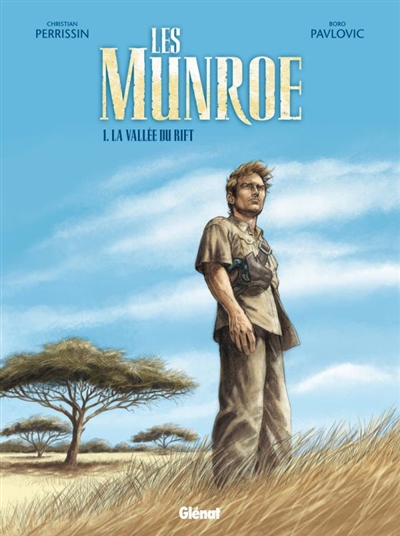 Les Munroe. Vol. 1. La vallée du Rift