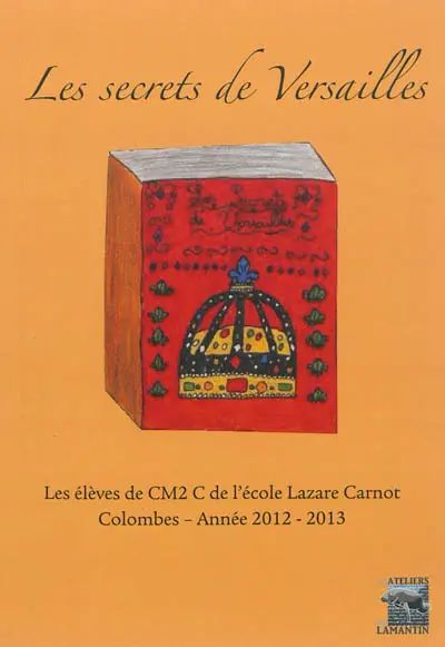 Les secrets de Versailles