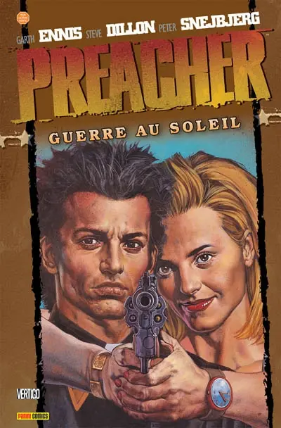 Preacher. Vol. 6. Guerre au soleil