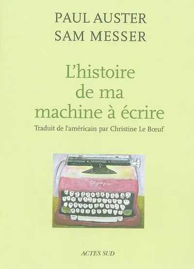 Histoire de ma machine à écrire