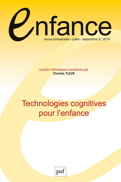 Enfance, n° 3 (2019). Technologies cognitives pour l'enfance