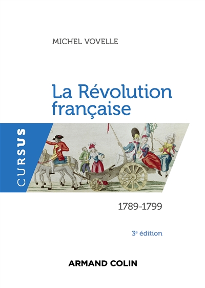 La Révolution française : 1789-1799