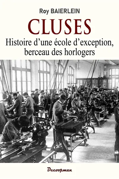 Histoire de l'école d'horlogerie de Cluses