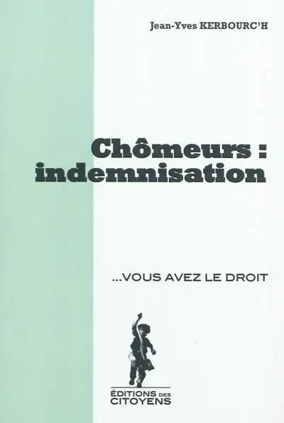 Chômeurs : indemnisation