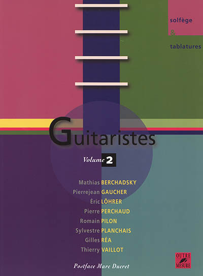 Guitaristes. Vol. 2