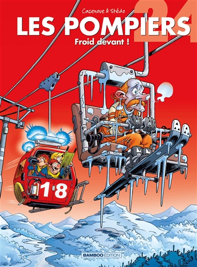 Les pompiers. Vol. 24