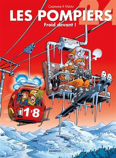 Les pompiers. Vol. 24. Froid devant !