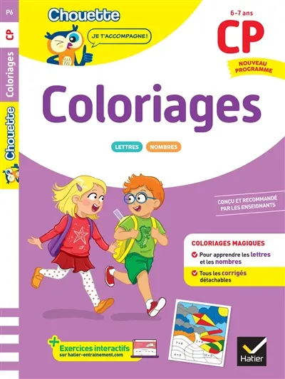 Coloriages pour apprendre les lettres et les nombres, CP, 6-7 ans : nouveau programme