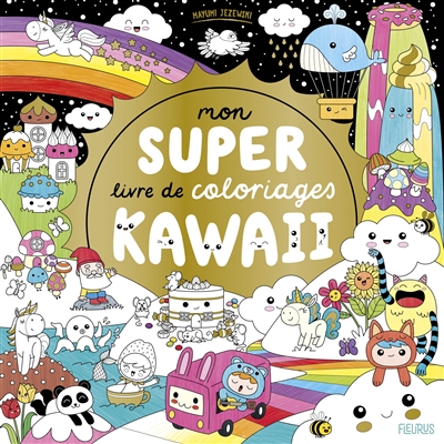 mon super livre de coloriages kawaii