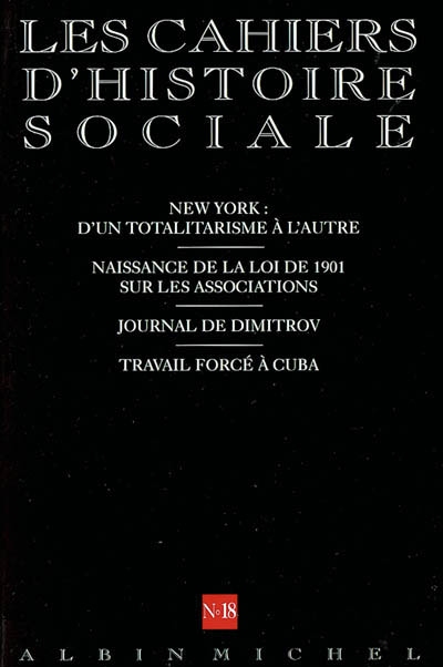 Cahiers d'histoire sociale (Les), n° 18