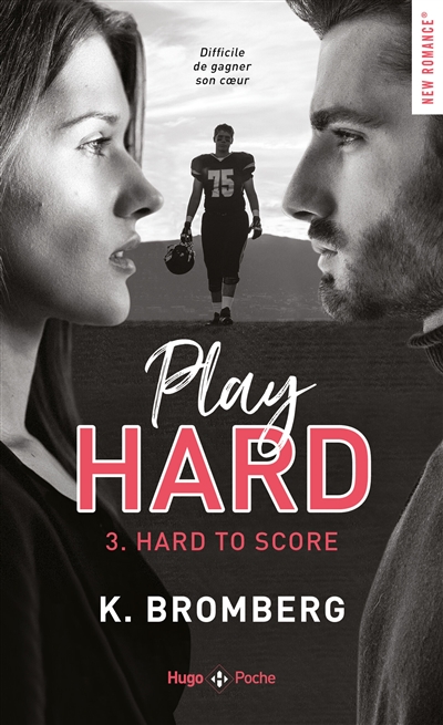 Play hard. Vol. 3. Hard to score