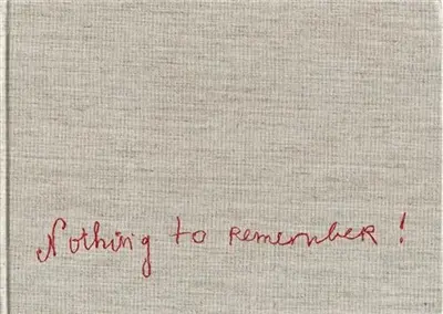 Louise Bourgeois Nothing to Remember Limited Edition