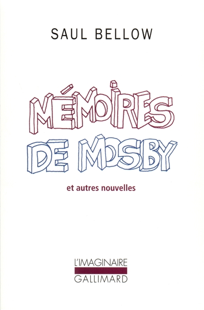 mémoires de mosby : et autres nouvelles