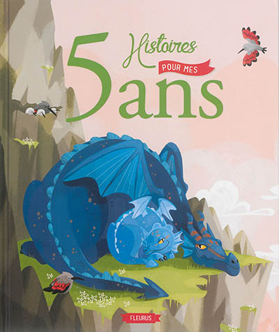 Histoires pour mes 5 ans