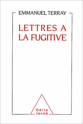 Lettres à la fugitive