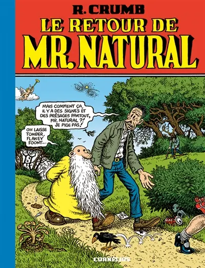 Mr. Natural. Vol. 2. Le retour de Mr. Natural