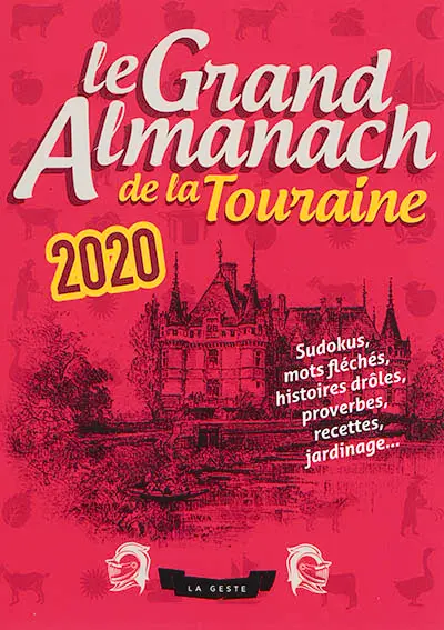 Le grand almanach de la Touraine 2020