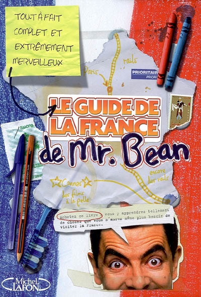 Le guide de la France de Mr Bean
