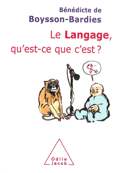 Le langage, qu'est-ce que c'est ?