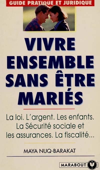 Vivre ensemble sans être mariés