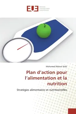 Plan d'action pour l'alimentation et la nutrition : Stratégies alimentaires et nutritionnelles