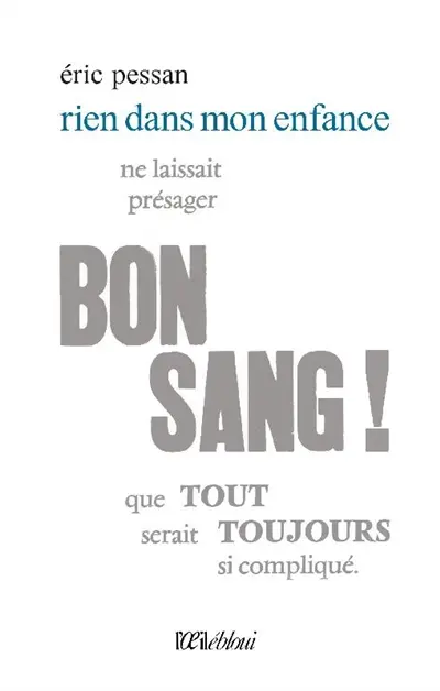 Rien dans mon enfance