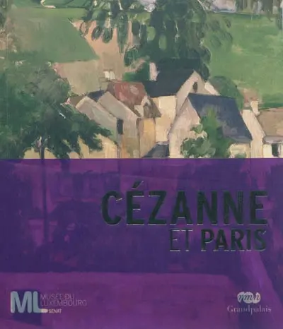 Cézanne et Paris