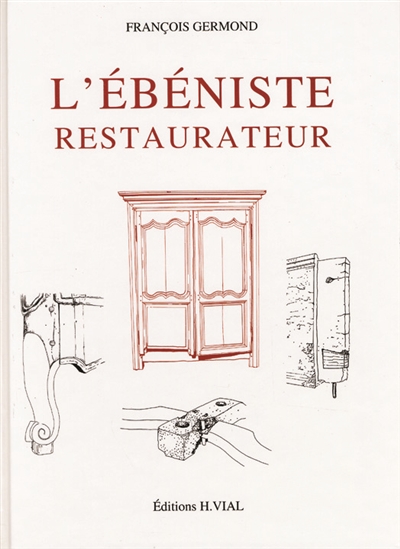 L'ébéniste restaurateur