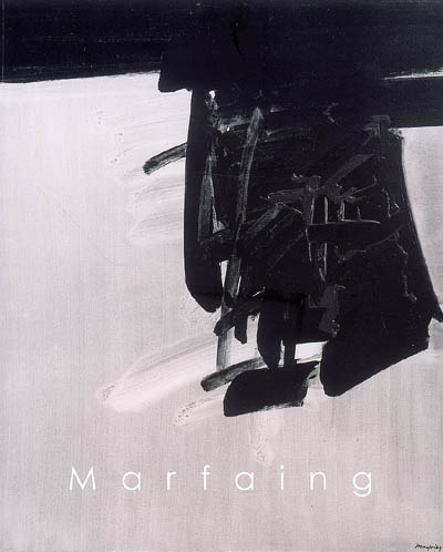 Marfaing : peintures de 1970 à 1986