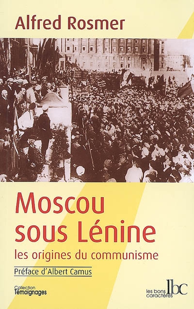Moscou sous Lénine : les origines du communisme