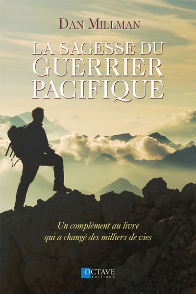 La sagesse du guerrier pacifique