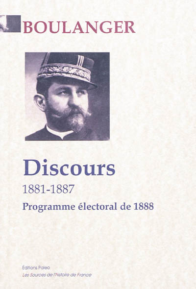 Discours : 1881-1887 : programme électoral avril 1888