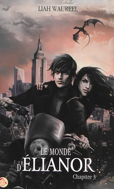 Le monde d'Elianor. Vol. 3