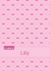 Le cahier de Lilly : Séyès,...