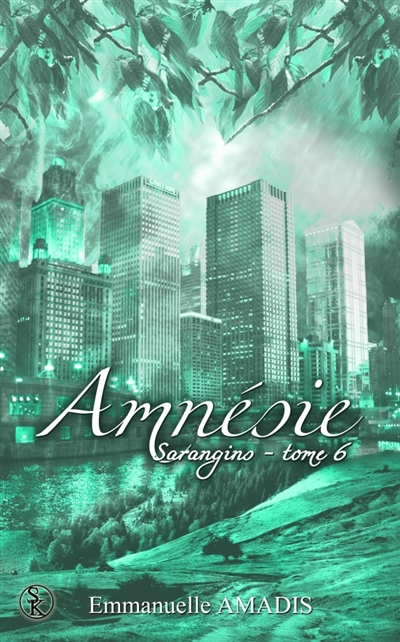 Sarangins. Vol. 6. Amnésie
