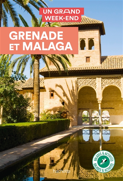 Grenade et Malaga
