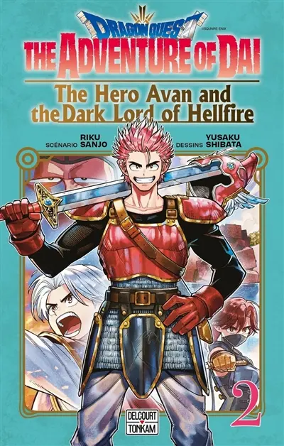 Dragon Quest : the adventure of Daï : the hero Avan and the dark lord of hellfire. Vol. 2. Un dangereux grimoire