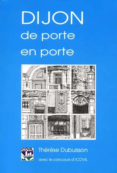 Dijon, de porte en porte