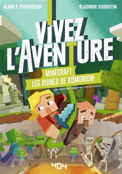 Vivez l'aventure. Minecraft, les ruines de Kômoriom : une aventure Minecraft non officielle