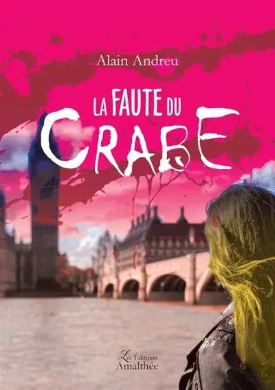 La faute du crabe