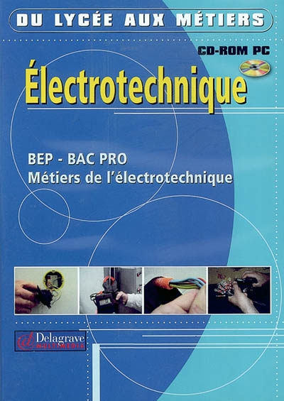 Electrotechnique, BEP-Bac pro Métiers de l'électronique