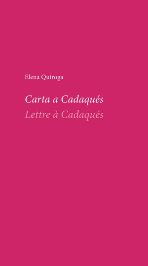 Carta a Cadaqués. Lettre à Cadaqués