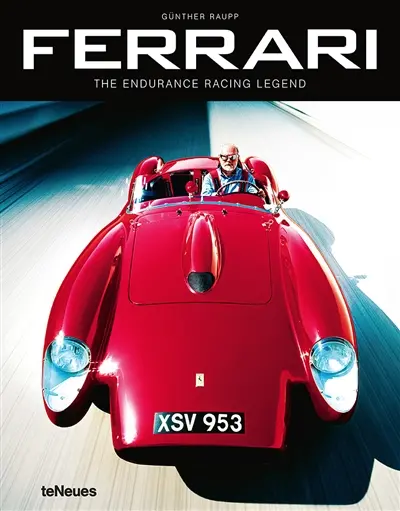 Ferrari : the endurance racing legend