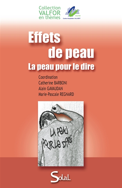 Effets de peau : la peau...