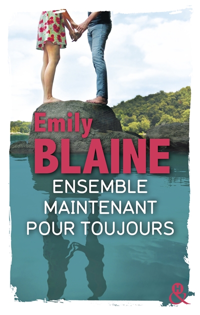 Ensemble, maintenant, pour toujours
