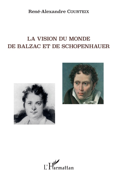 La vision du monde de Balzac et de Schopenhauer